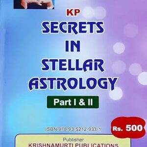 KP Secrets in Stellar Astrology (Part I & II)