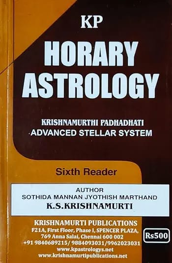Horary Astrology (Sixth Reader) – Krishnamurthi Paddhati Advanced Stellar System